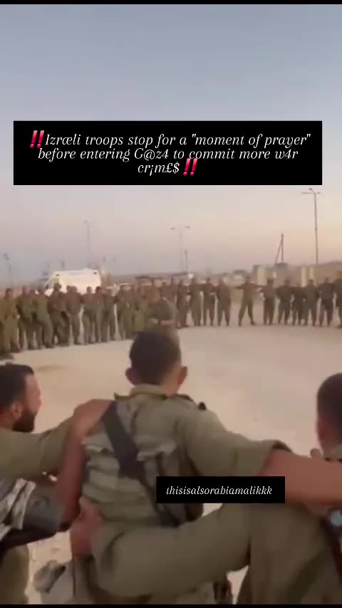 ‼️Izræli troops stop for a "moment of prayer" before entering G@z4 to commit more w4r cr¡m£$‼️