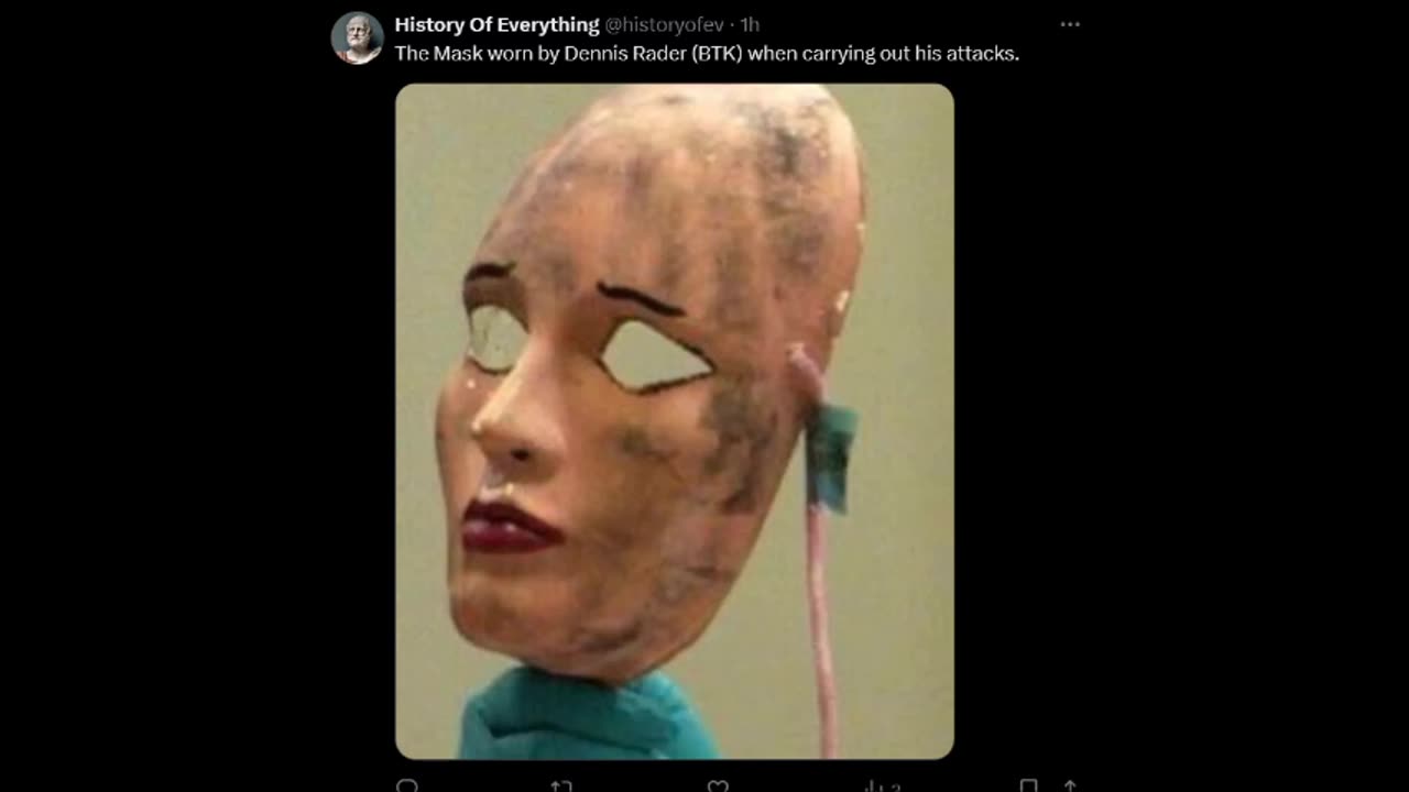 History of Everything - BTK's Mask