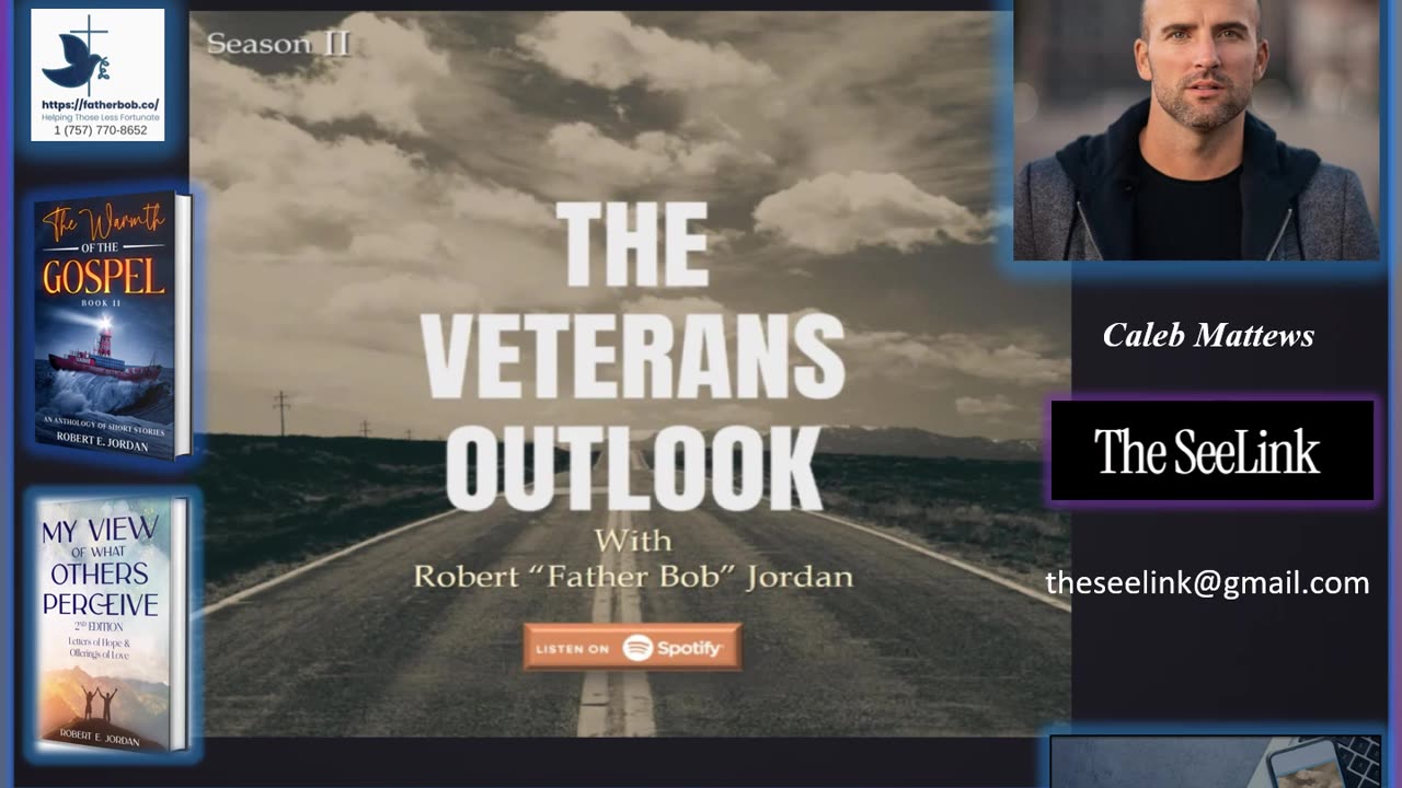 The Veterans Outlook Featuring Caleb Matthews.