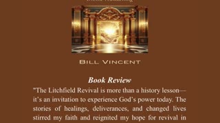 The Litchfield Revival by Bill Vincent - Powerful and Transformational