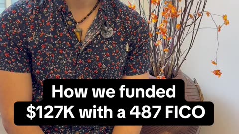 How we got $127K with a 487 FICO 👀🤷