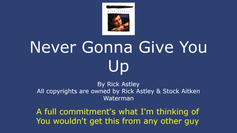 Never Gonna Give You Up
