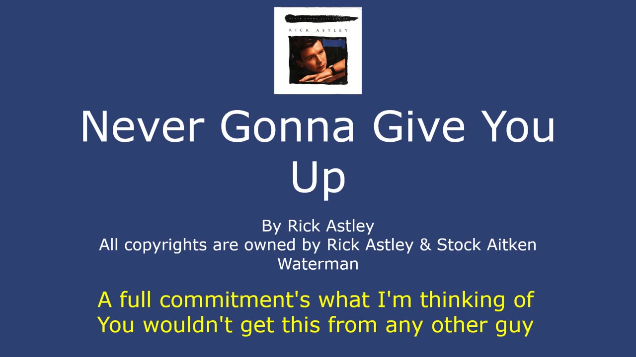 Never Gonna Give You Up