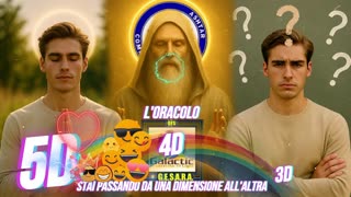 🛸⚡️🛸L'Oracolo: Stai passando da una dimensione all'altra