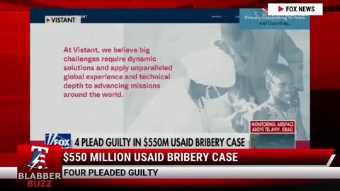 $550 Million USAID Bribery Case