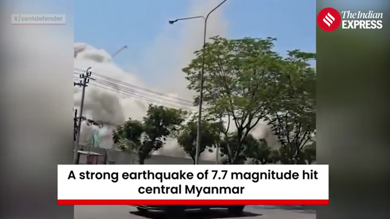 Powerful 7.7-Magnitude Quake Strikes Myanmar, Shakes Bangkok