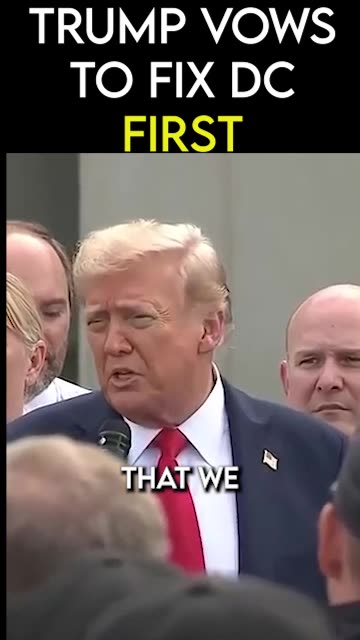 Trump vows to fix DC first, then take his cleanup plan nationwide