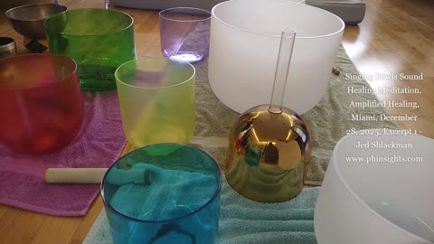 Singing Bowls Sound Healing Meditation #1, Amplified Healing, Miami, December 28, 2025 - Jedi Shaman