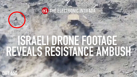 Israeli drone footage reveals resistance ambush, with Jon Elmer