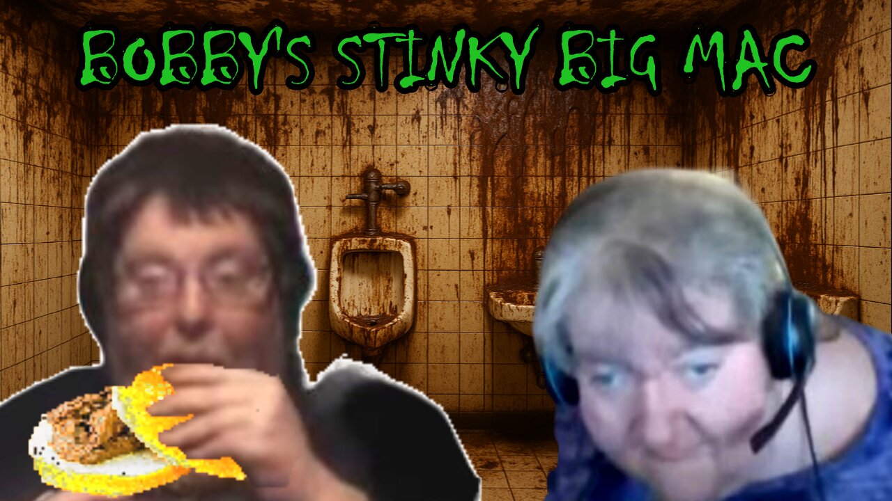 bobbys stinky big mac