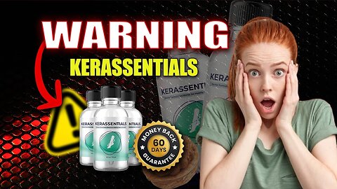 KERASSENTIALS REVIEW [🔥 SCAM OR LEGIT?] 🤔❓ Does Kerassentials Oil Work for Nail Fungus?