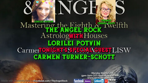 The Angel Rock with Lorilei Potvin & Special Guest Carmen Turner-Schott(REPLAY)