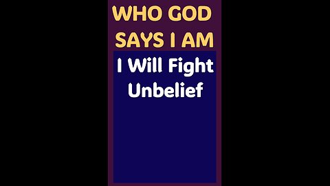 I WILL FIGHT UNBELIEF #wordofgod #power #Jesus #miracle #God #Holyspirit #healing #faith #truth