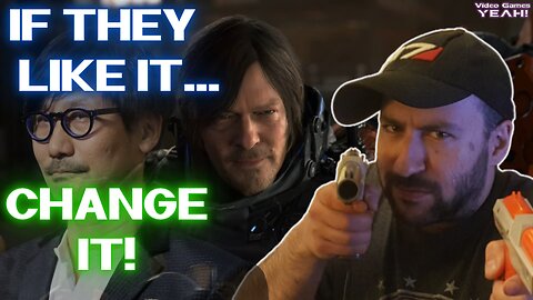Kojima CHANGED Death Stranding 2 Because People LIKED IT