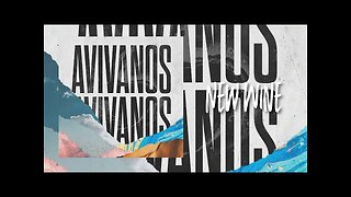 New Wine - Avivanos - Álbum Completo.