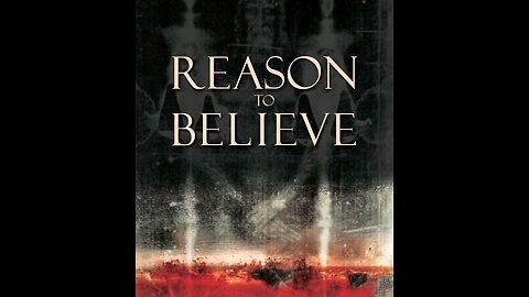 Session 1: Reasons to Believe