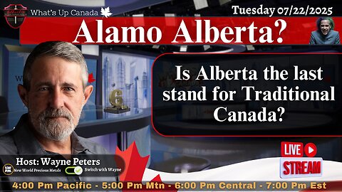 Alamo Alberta? Is Alberta the Last Stand for Traditional Canada?