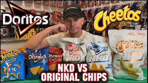 Comparing the NKD Doritos and Cheetos to the Originals
