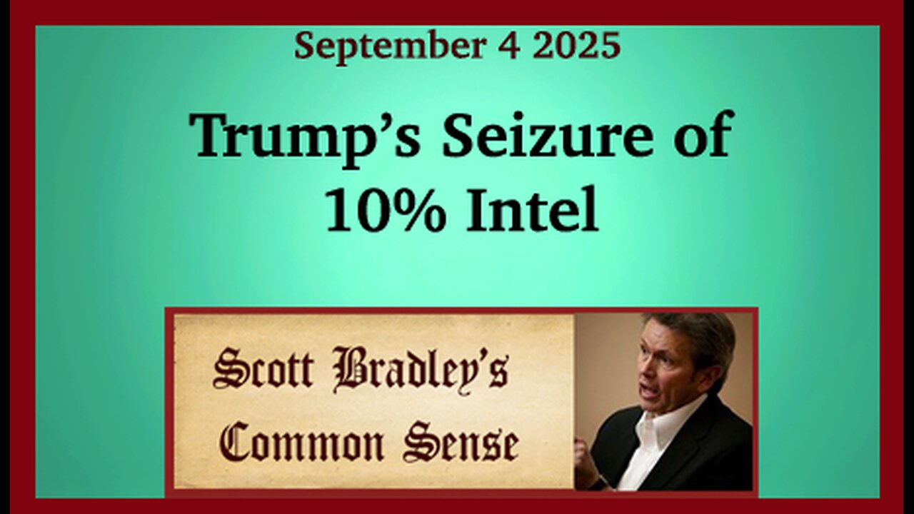 Trump's Seizure of 10% of Intel