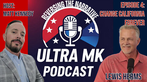 Episode 4: Change California Forever with Lewis Herms