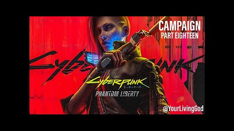 Cyberpunk 2077 : PHANTOM LIBERTY ᕈS5 🎮 : Ver 2.2 UPDATE : PART 18
