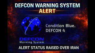 DEFCON 4: Iran Instability Triggers Condition Blue Alert