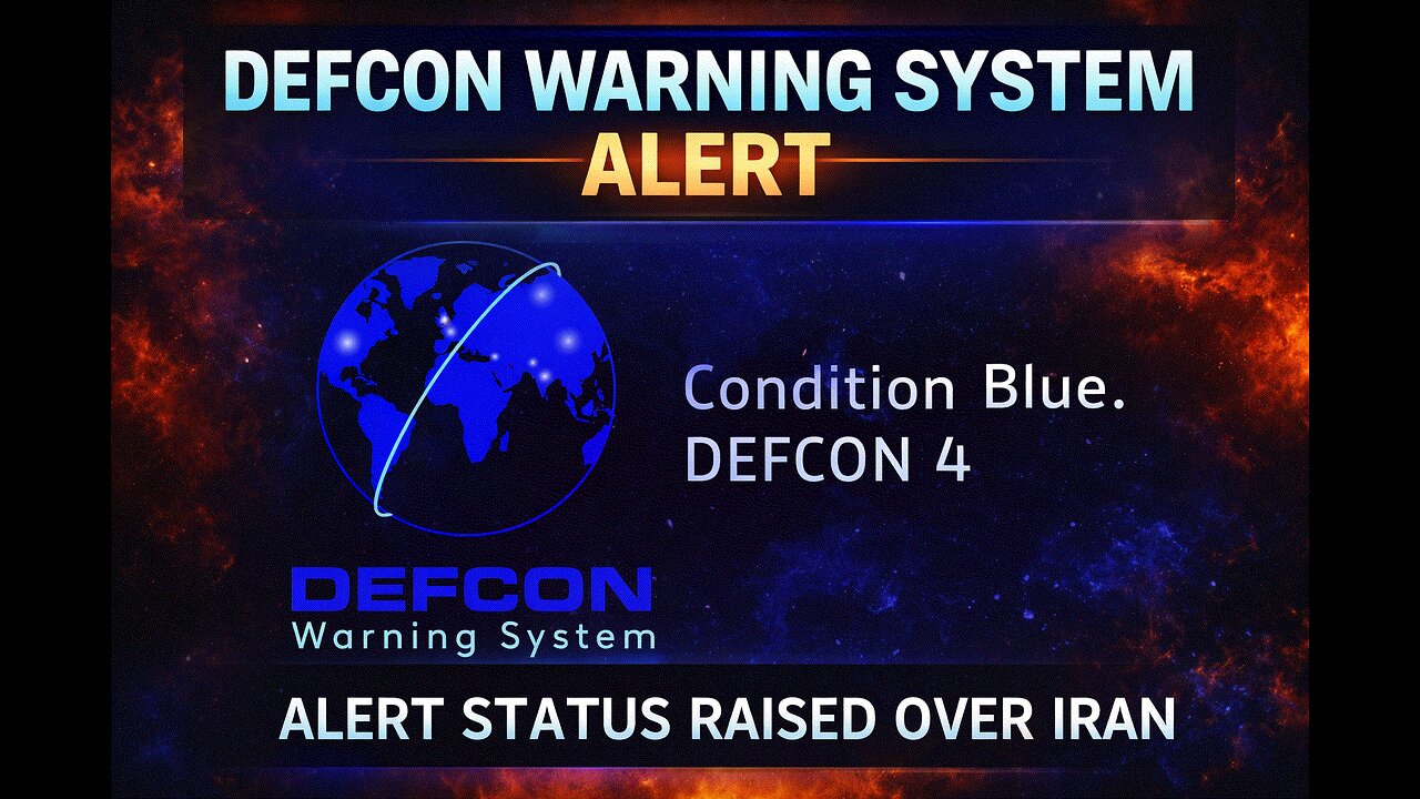 DEFCON 4: Iran Instability Triggers Condition Blue Alert