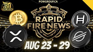 Crypto News Weekly Recap & Rapid Fire Updates (August 23 - 29, 2025)