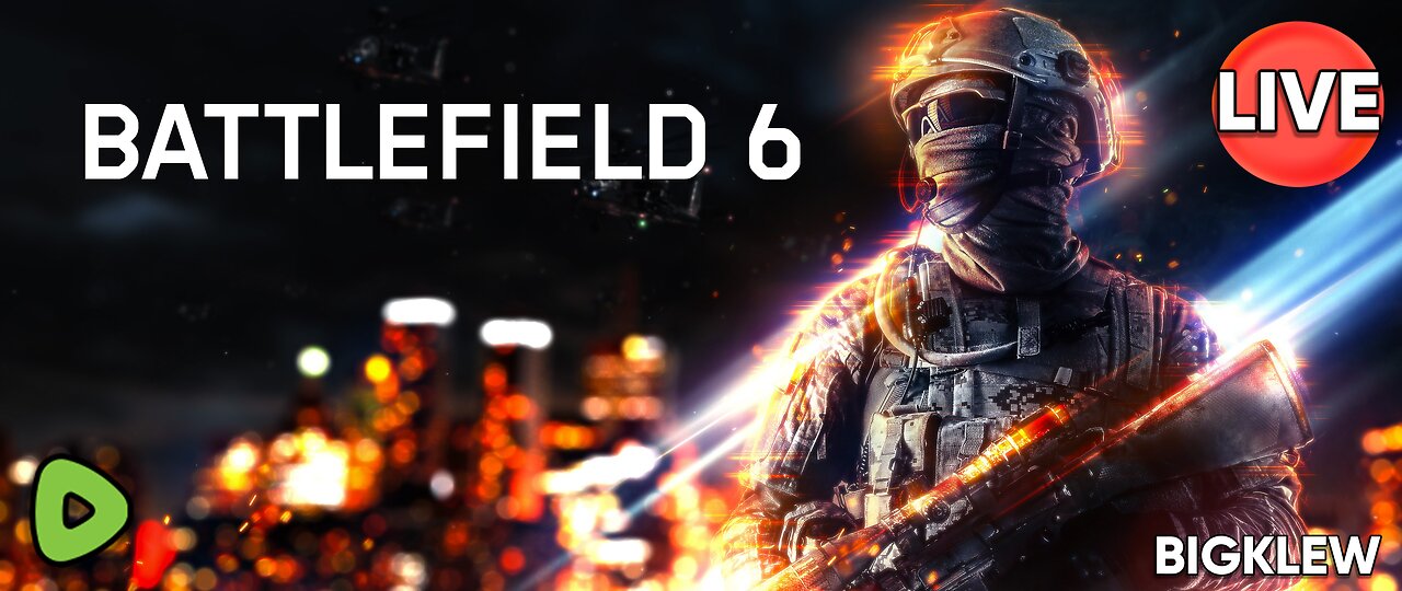 🔴LIVE - BATTLEFIELD 6 BABY!!