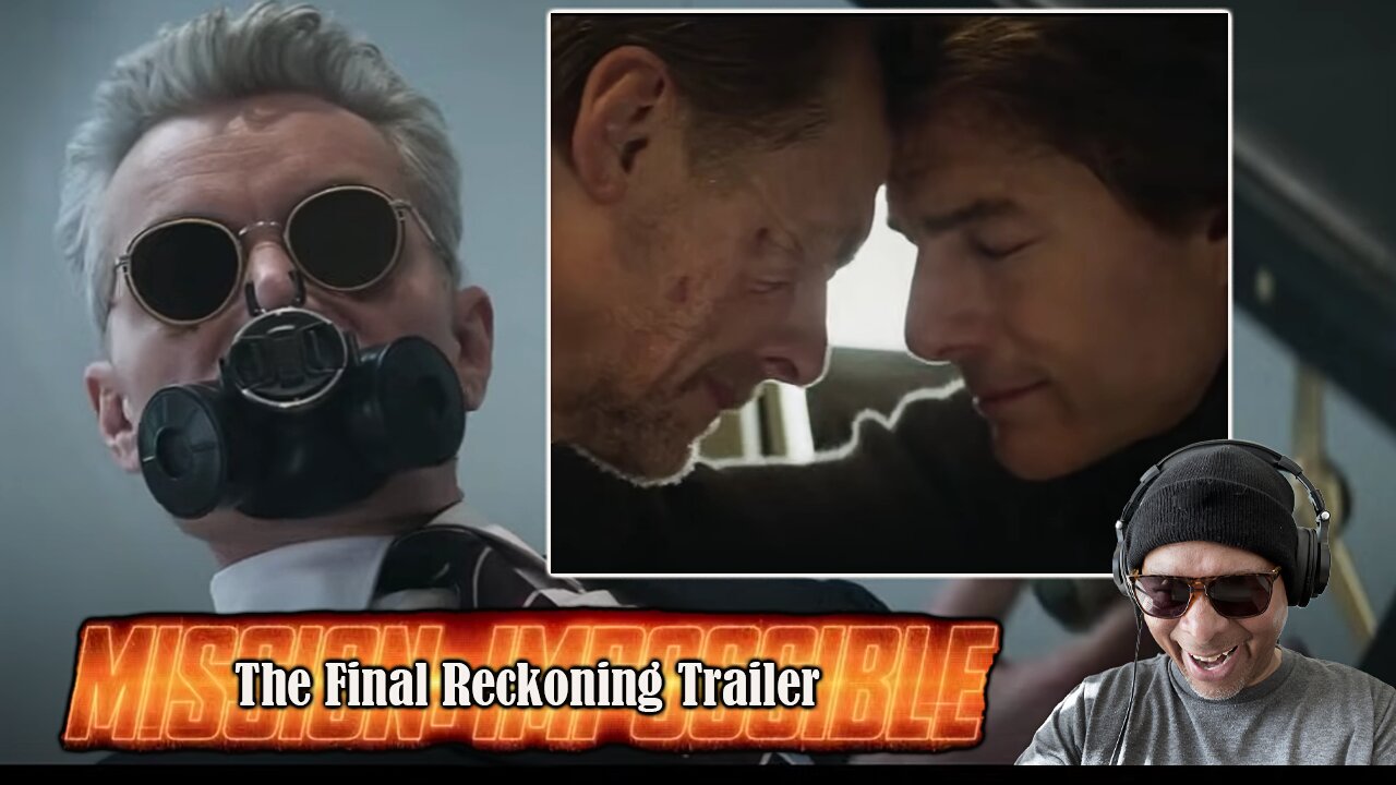 MISSION IMPOSSIBLE 8: 'The Final Reckoning Trailer' Reaction!