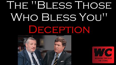 The "Bless Those Who Bless You" Deception