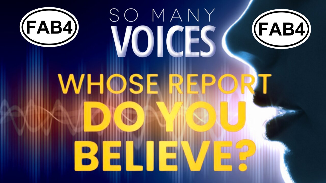 Who Do You Listen To? Discerning Truth in a World of Deception