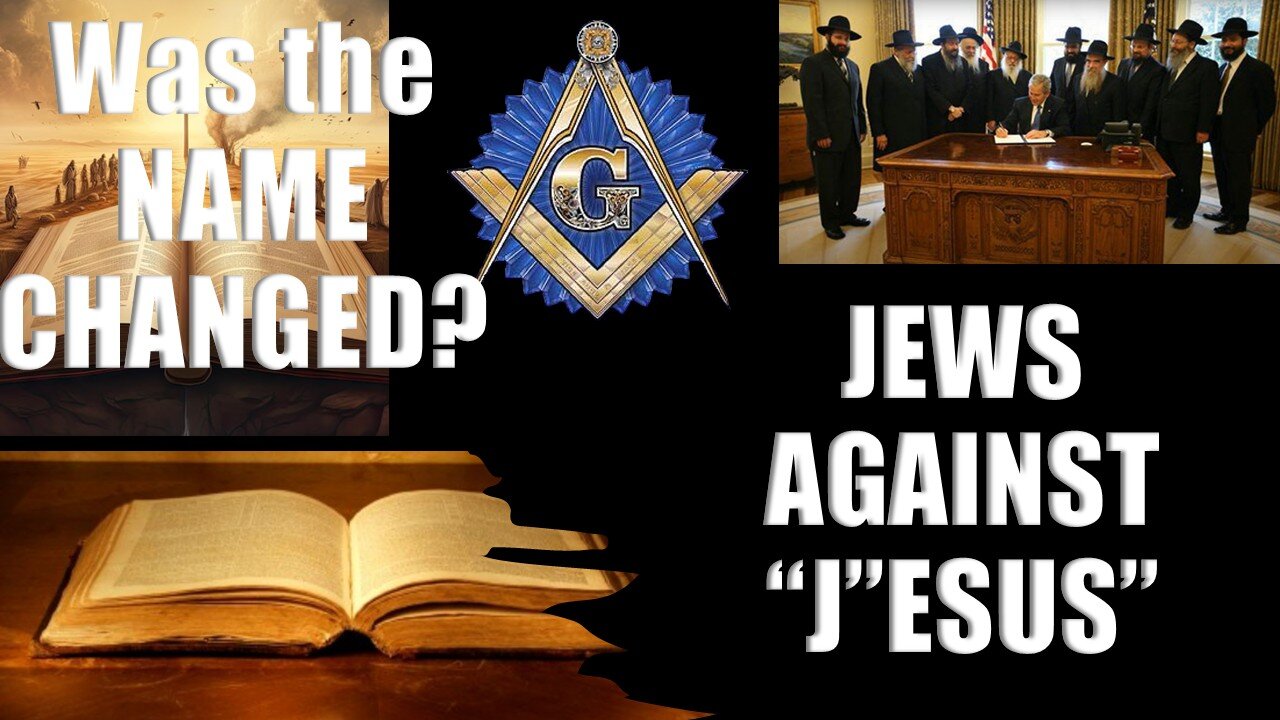 Jews Against Jesus - Was the Name Changed