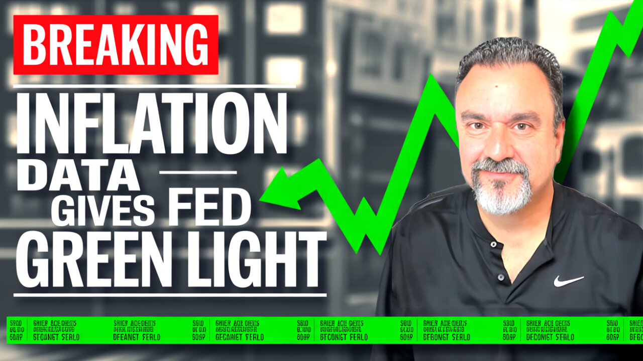 BREAKING: Inflation Data Gives Fed Green Light