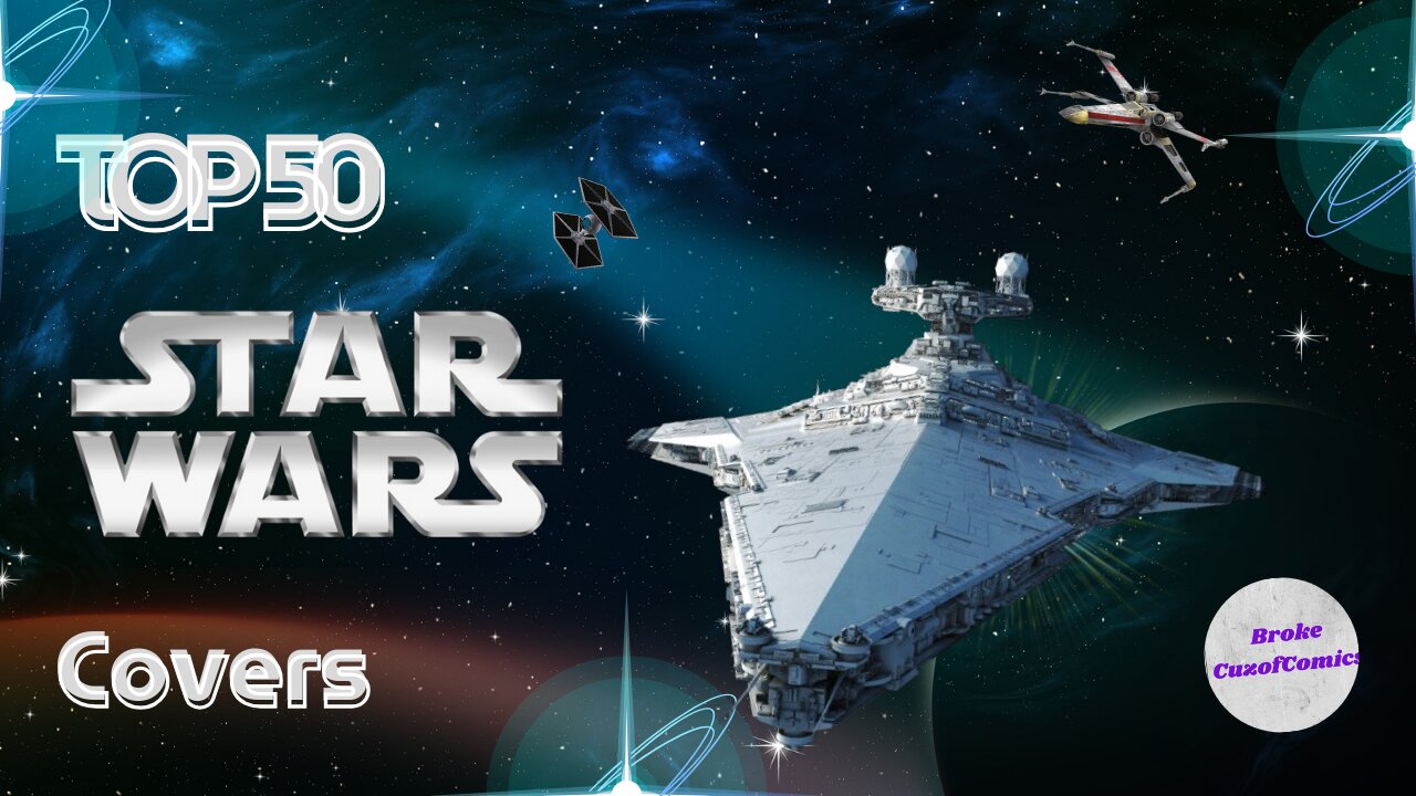 Top 50 Star Wars Covers.