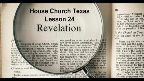 Journey Through Revelation Lesson 24 -What Heaven Will Be Like Part 1- 5-29-25