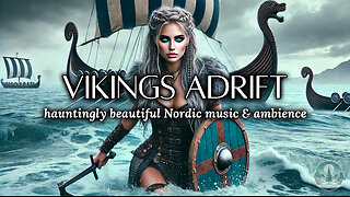 [LIVE] Hauntingly Beautiful Nordic Music 🌊🗡️❄️ | Sounds of Nature