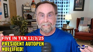 Five in Ten 12/3/25: President Autopen Nullified