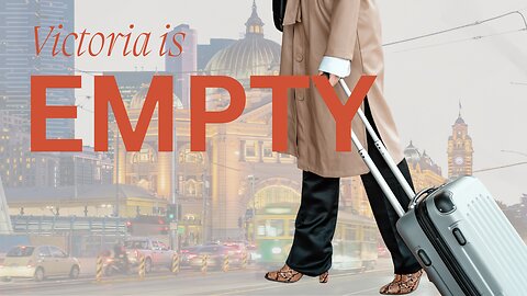🚶‍♂️ More Than 300,000 People Have Left Victoria Since 2020