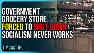 Government Grocery Store Forced To Shut Down, Socialism Never Works
