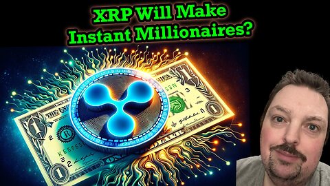 Is XRP the Secret to Instant Millionaires?