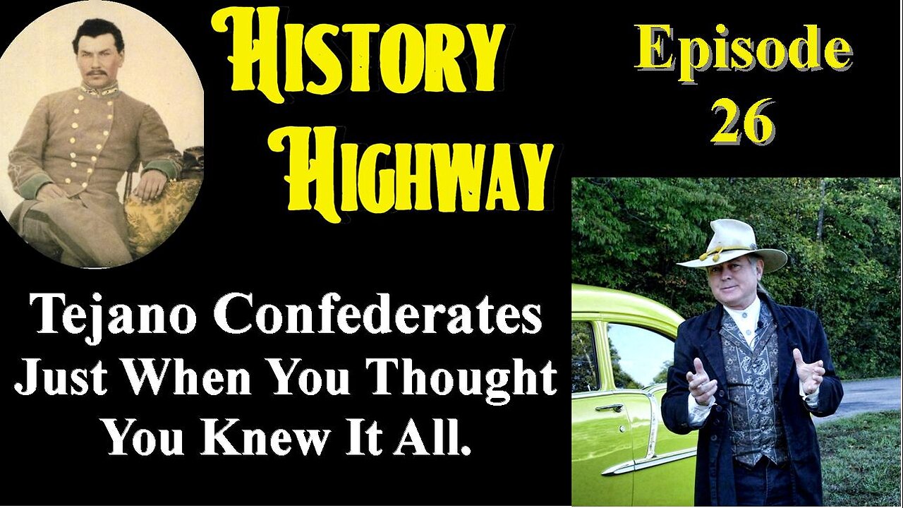 History Highway S 1 EP 26 The Confederate Army