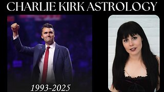 🕊️ CHARLIE KIRK ASTROLOGY