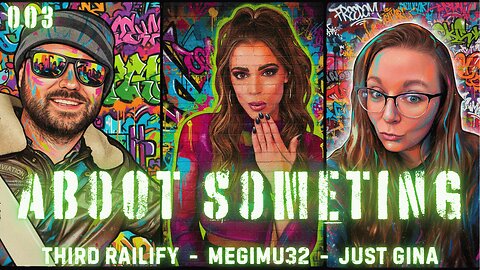 ABOOT SOMETHING 003 : Aboot Megimu32