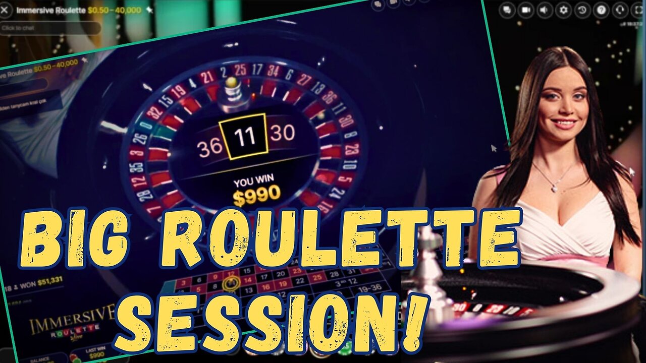 New video and its a BIG ROULETTE SESSION!
