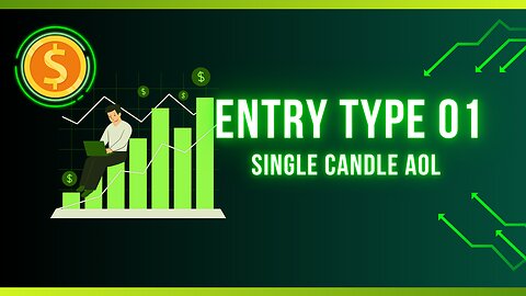 ENTRY TYPE 01 ~ SINGLE CANDLE AoL