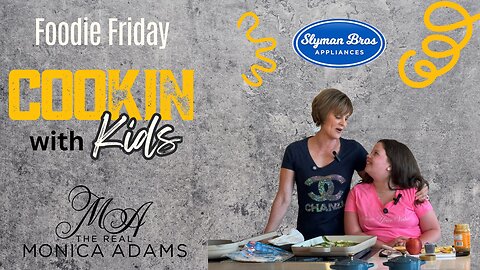 Cooking With Kids on this Foodie Friday! Simple Ingredient Snacks 4 Summer!