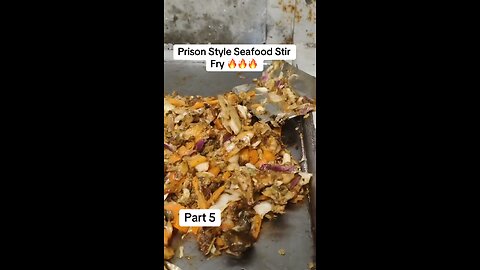 Prison Style Seafood Stir Fried Rice Part 5