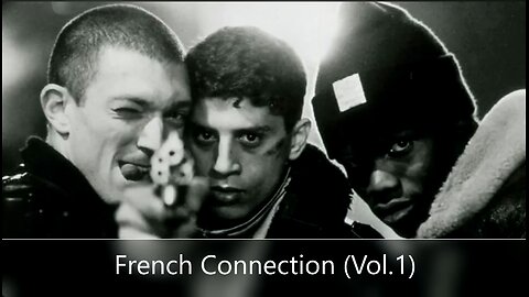 The French Connection (Vol.1) (French Underground Hip Hop Classics)
