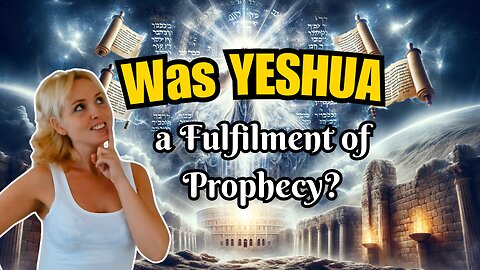 Have THESE 5 Messianic Prophecies Been Fulfilled?